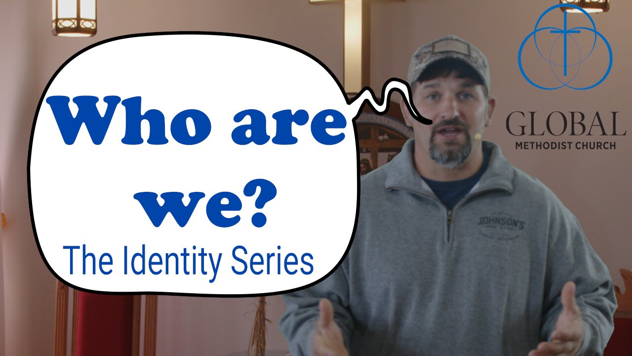 Who are we? The Identity Series by Lance Wetter. Sunday Sermon at MHW GMC