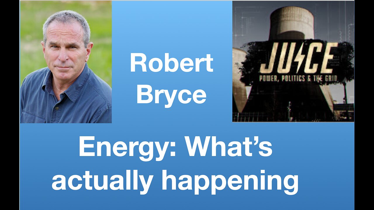 Robert Bryce: Energy: What’s actually happening | Tom Nelson Pod #201