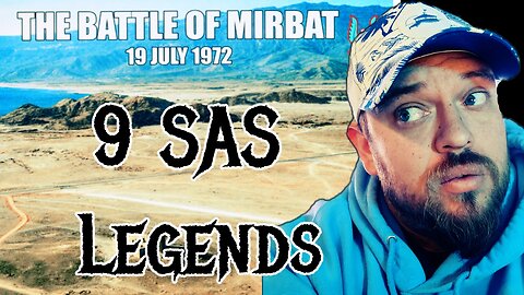 9 SAS LEGENDS! Battle of Mirbat | Reaction