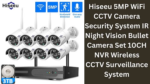 Hiseeu 5MP WiFi CCTV Camera Security System