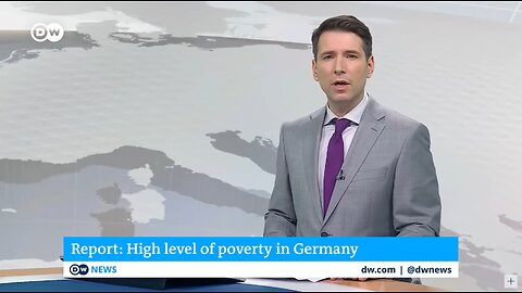 Deutsche Welle reports high level of poverty in Germany