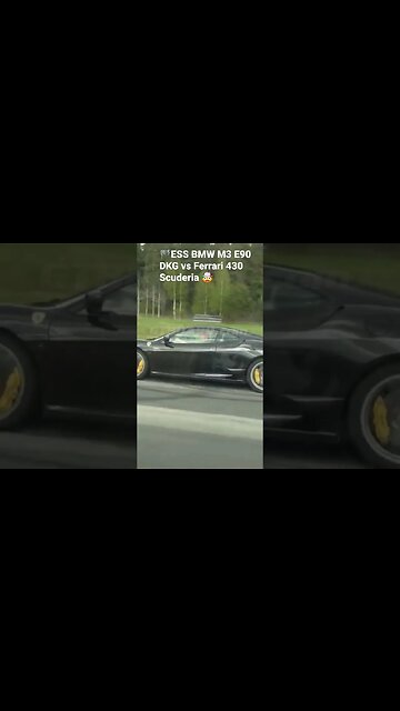 Ferrari 430 Scuderia vs ESS BMW M3 E90 VT625 DCT