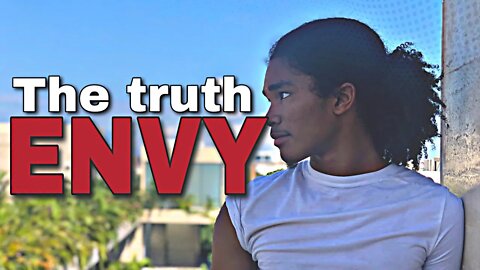 Envy Can Build or Destroy Your Life