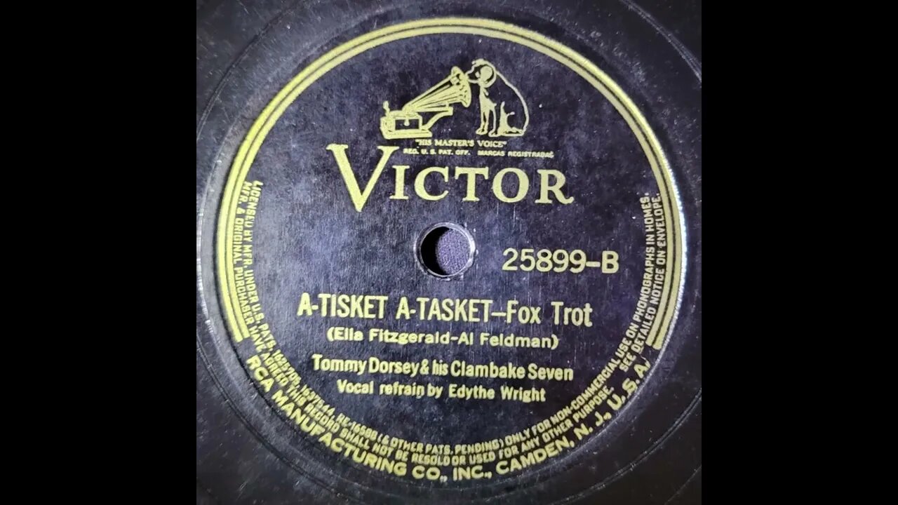 Tommy Dorsey & His Clambake Seven, Edythe Wright – A-Tisket A-Tasket