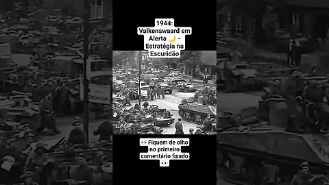 1944: Valkenswaard em Alerta 🌙 - Estratégia na Escuridão #war #guerra #ww2