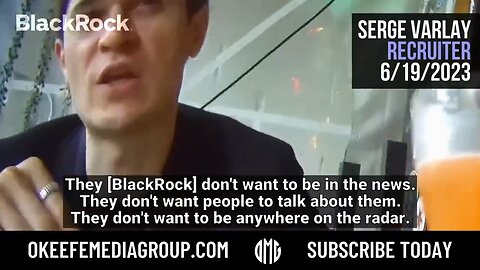 O'Keefe Media Bust... BlackRock Recruiter Who ‘Decides People’s Fate’ Says ‘War is Good for Business