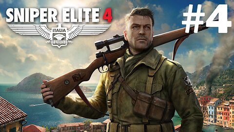 Sniper Elite 4 Gameplay Walkthrough - PS5 - Part 4/MW3