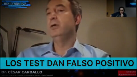 Dr Cesar Carballo - Los Test PCR dan positivo a muestras de Gripe.