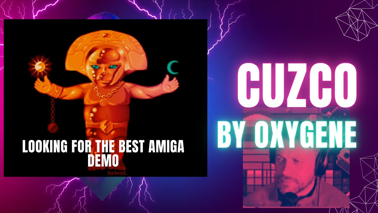 🎧Cuzco by OXYGENE 1994🎵 - Looking for the best Amiga Demo 🤔