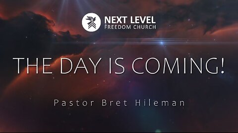 The Day is Coming Part 1 (4/10/24)