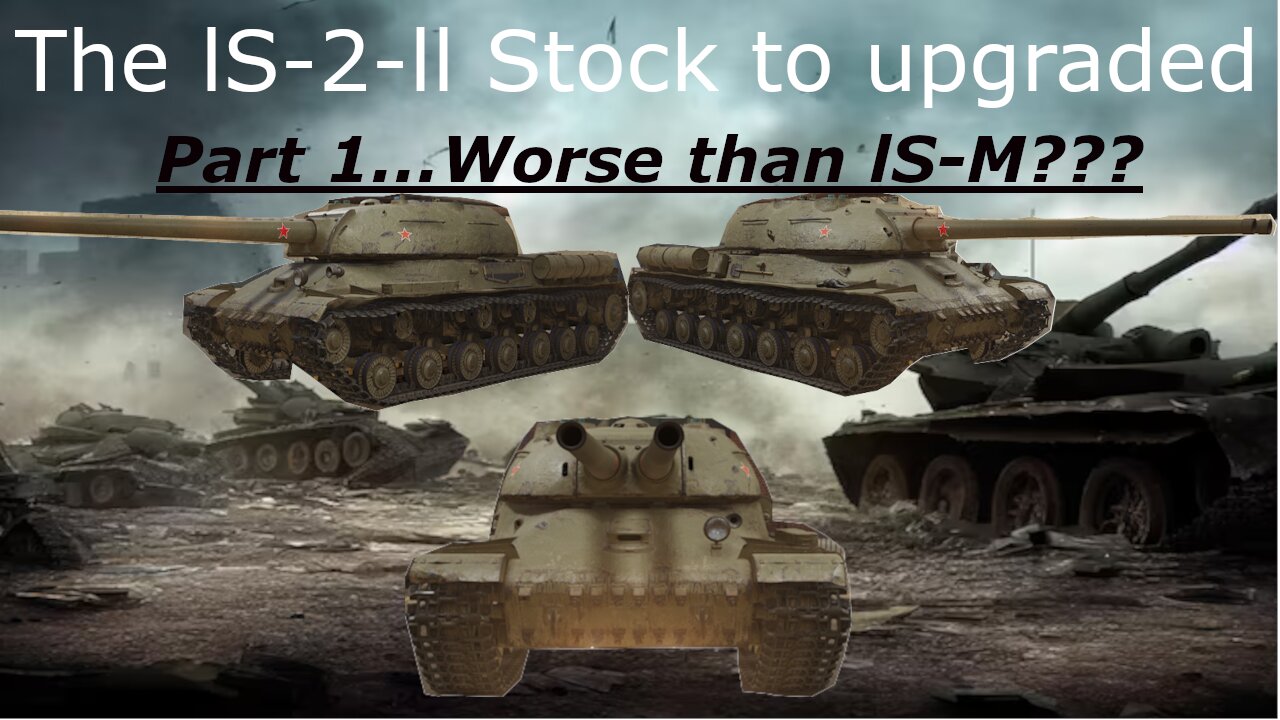 lS-2-ll stock to upgraded part 1.....Stalin didn't send his best