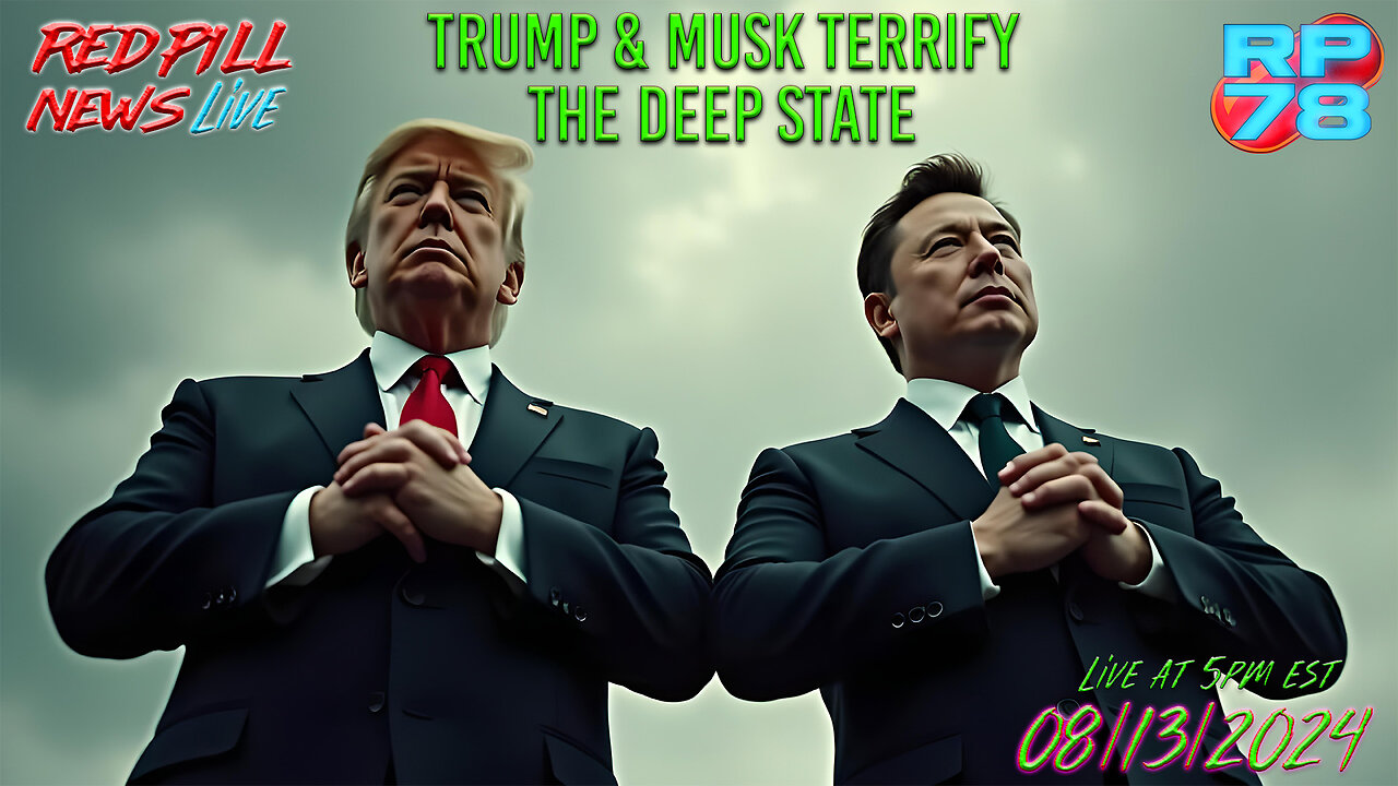 FULL STREAM - Harris Campaign & Media Freak Out After Trump Musk Interview Red Pill News Live