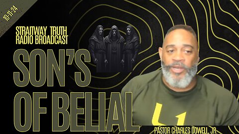 Straitway Truth Radio Broadcast 2024-10-11