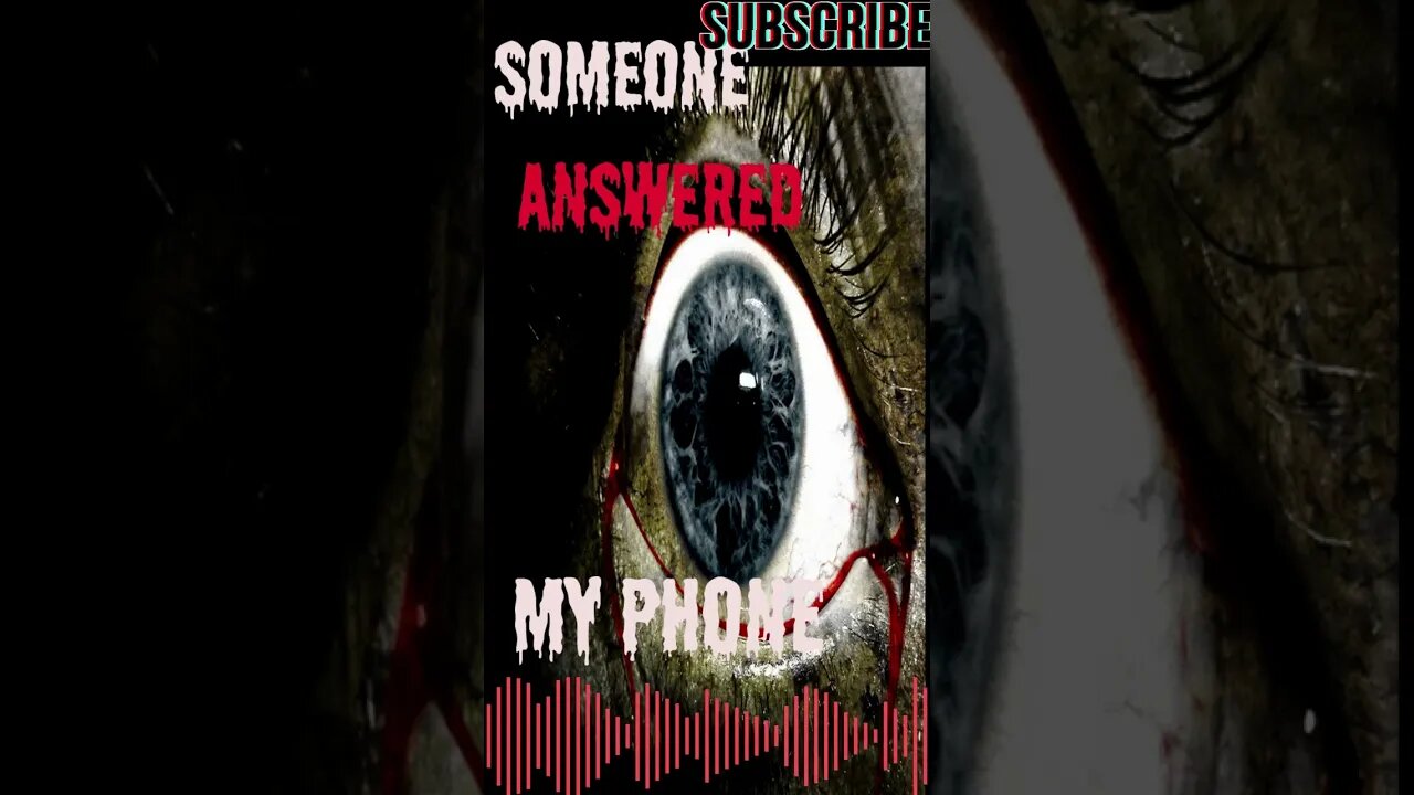 "Someone answered my phone" "Creepypasta" Short Stories From Compendium.