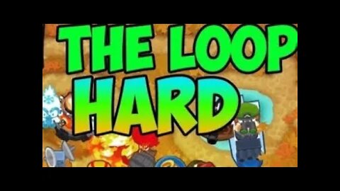 BEGINNER / IN THE LOOP/ HARD/ STANDARD / IMPOPPABLE / BLOONS TD6