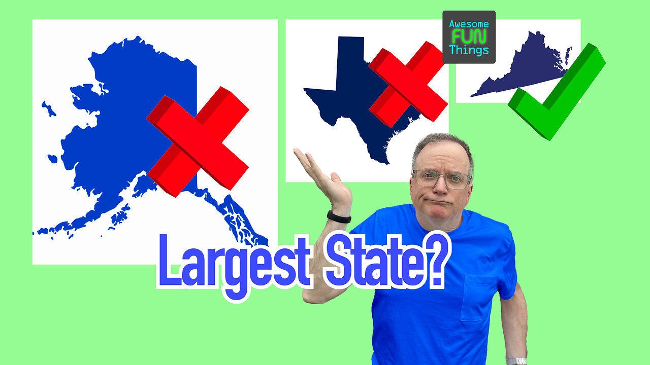 What's the Largest U.S. State? Hint: You're Wrong!