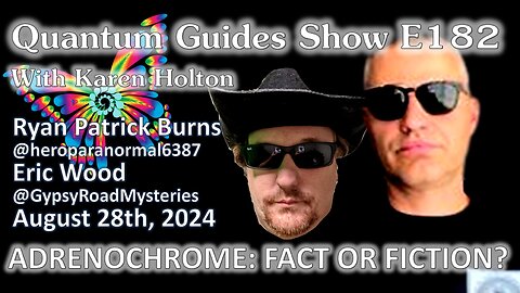 FKN Clips: The Quantum Guides Show - CONSPIRACY PANEL PART 2 – ADRENOCHROME: FACT OR FICTION?