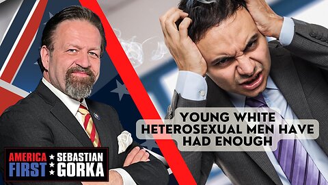 Young White heterosexual men have had enough. Katie Gorka with Sebastian Gorka One on One