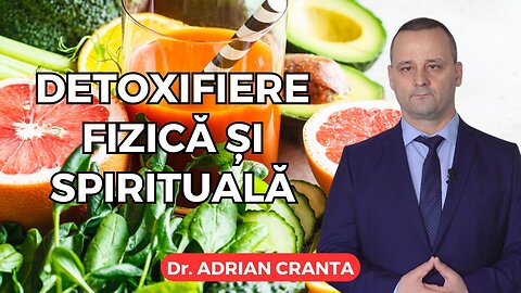Detoxifiere fizică și spirituală