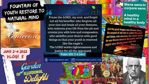 5 Pentecost June 2022 Fountain of Youth Restore To Natural Mind