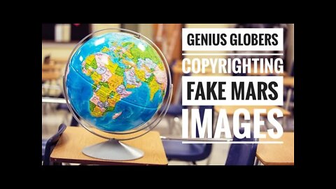 Genius Globers Copyrighting Fake Mars Images - [CLIP]