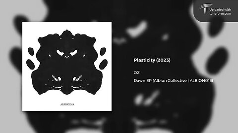 ØZ - Plasticity (Albion Collective | ALBION015) [Deep Dubstep]