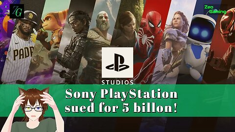 Sony PlayStation Sued for 5 B!