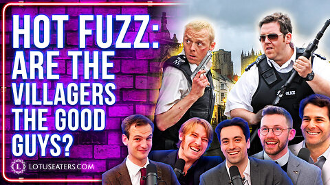 Hot Fuzz and the Greater Good