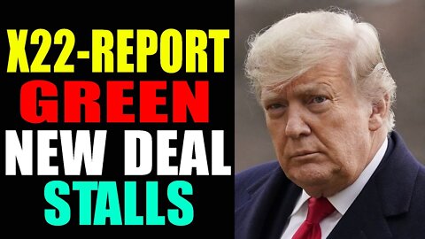 THE PEOPLE ARE BEGINNING TO PANIC OVER THEIR SAVINGS, GREEN NEW DEAL STALLS