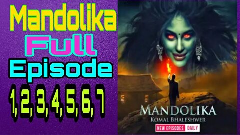 Mandolika ek Khopnakh Dayan ! #pocketfm , #KukuFM-Hindi , #PratilipiFMstory ,