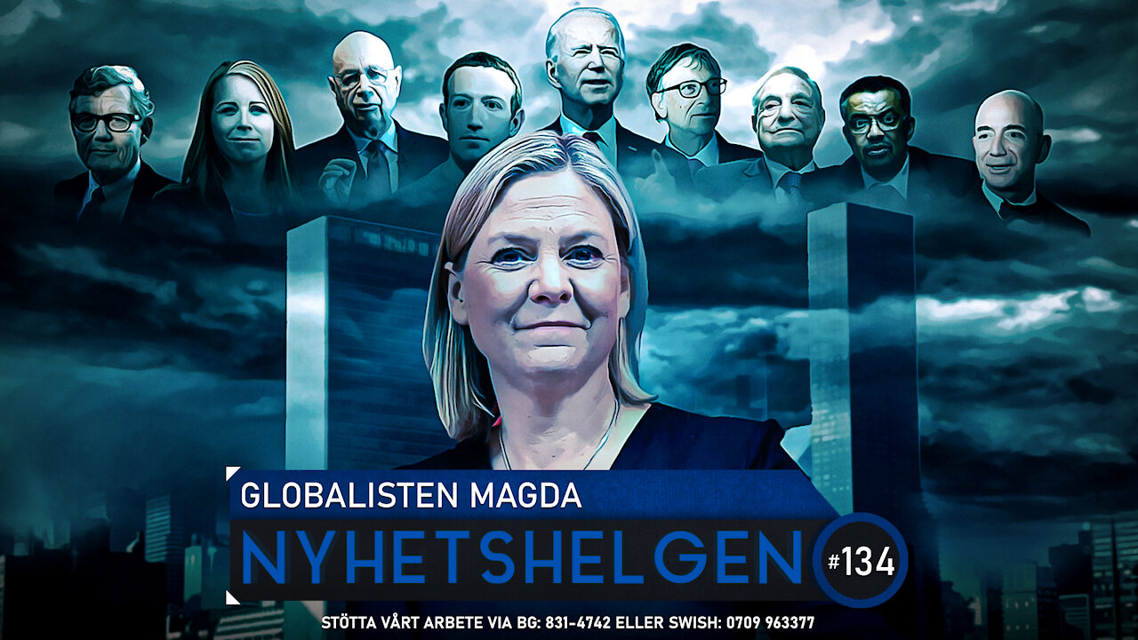 Nyhetshelgen 134 - Globalisten Magda, rolig arab, EU-tyranni
