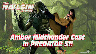 The Nailsin Ratings: Amber Midthunder Cast In Predator 5?!