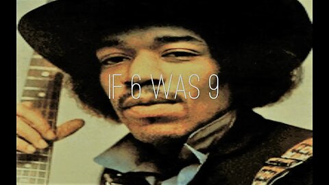 If 6 Was 9