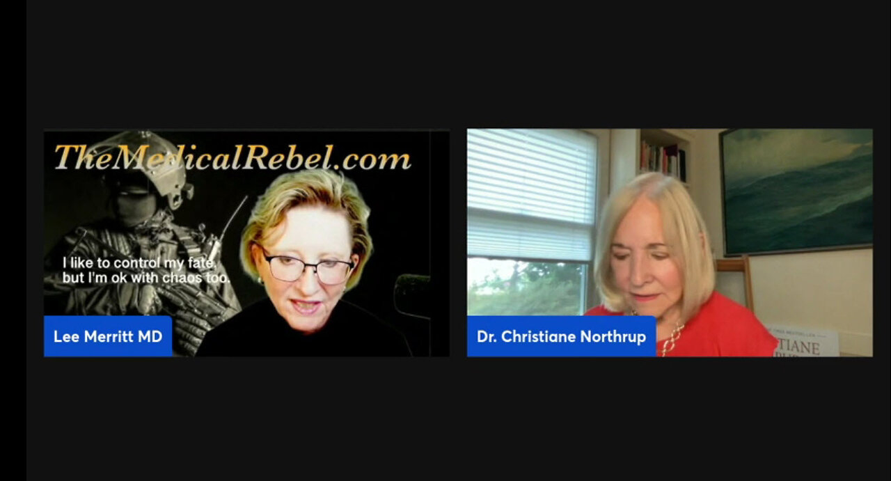 Dr. Lee Merritt Discussion with Dr. Christiane Northrup