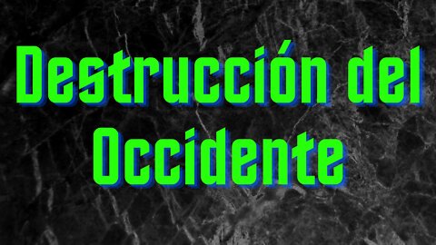 Destrucción del Occidente: Petróleo, Gas, Crisis Energética, Inflación y Guerra Debido a Políticos