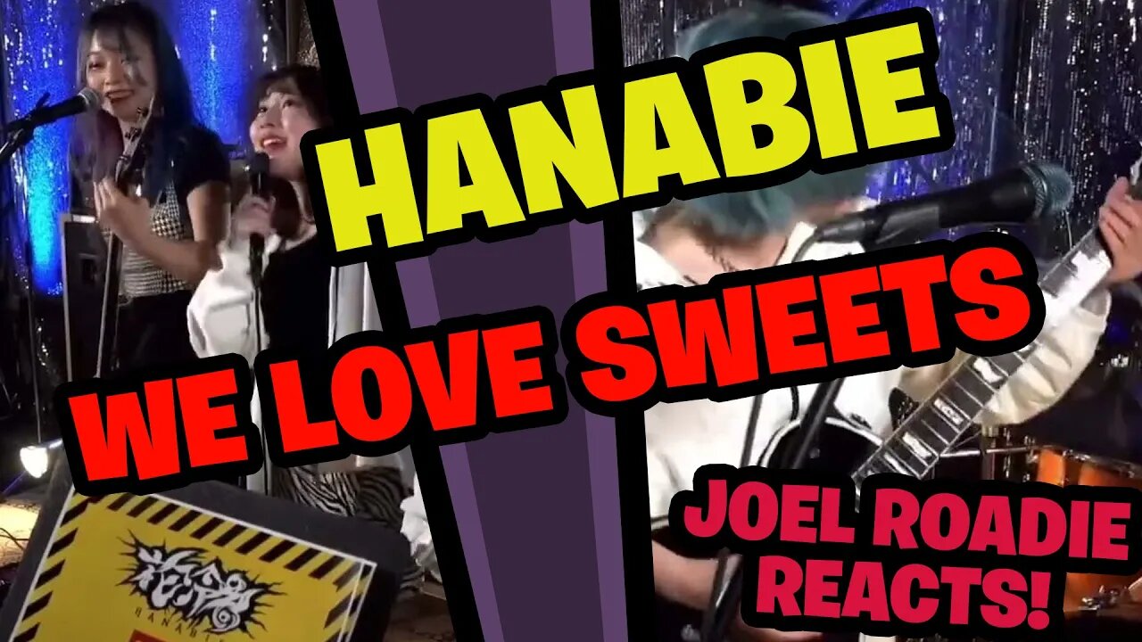 Hanabie 中尾 - We love sweets (2022 Studio Live) - Roadie Reacts