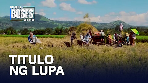 100K titulo ng lupa, target na maipamahagi ng DAR
