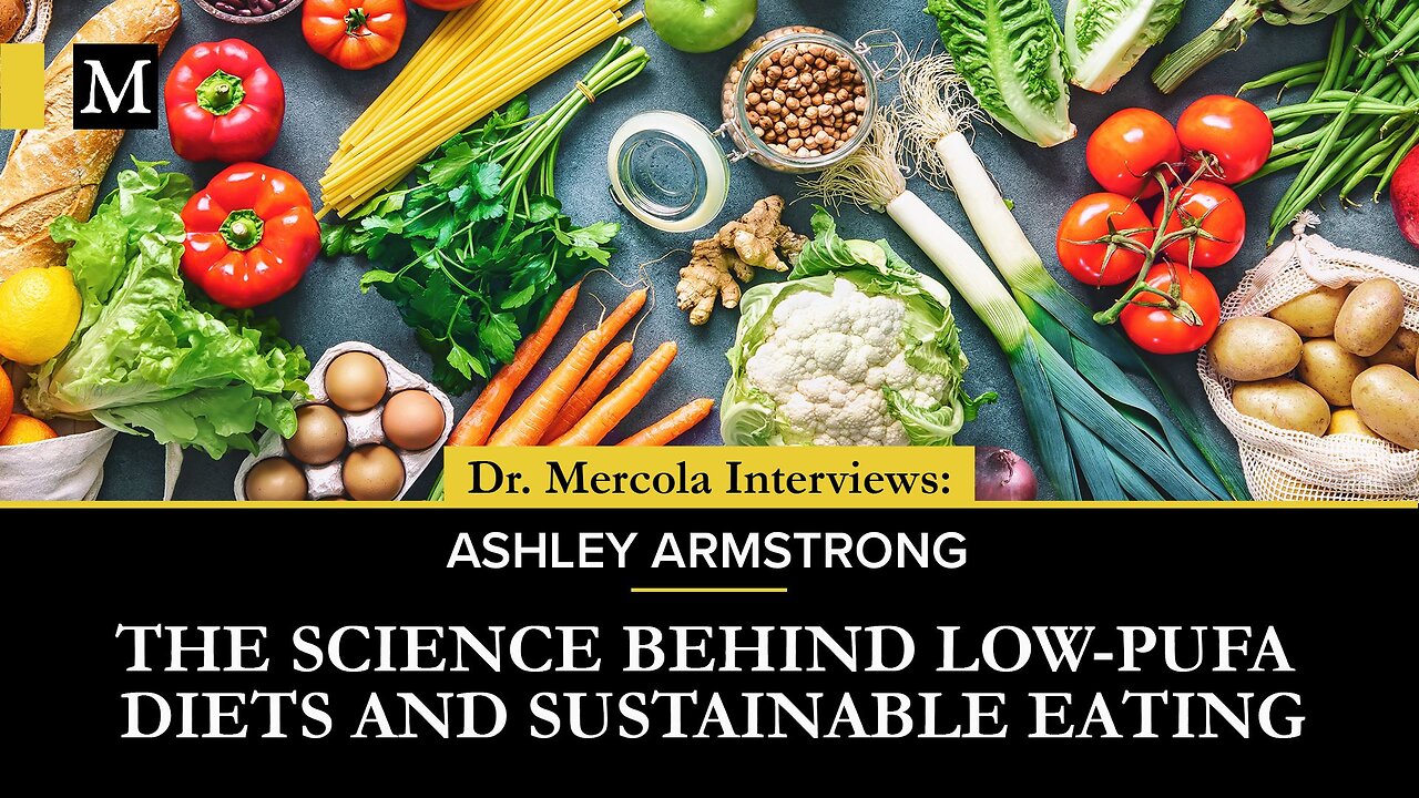 The Science Behind Low-PUFA Diets and Sustainable Eating – Interview With Ashley Armstrong