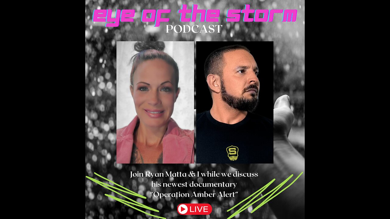 Eye of the STORM Podcast LIVE S2 E21 11/25/24 with Ryan Matta