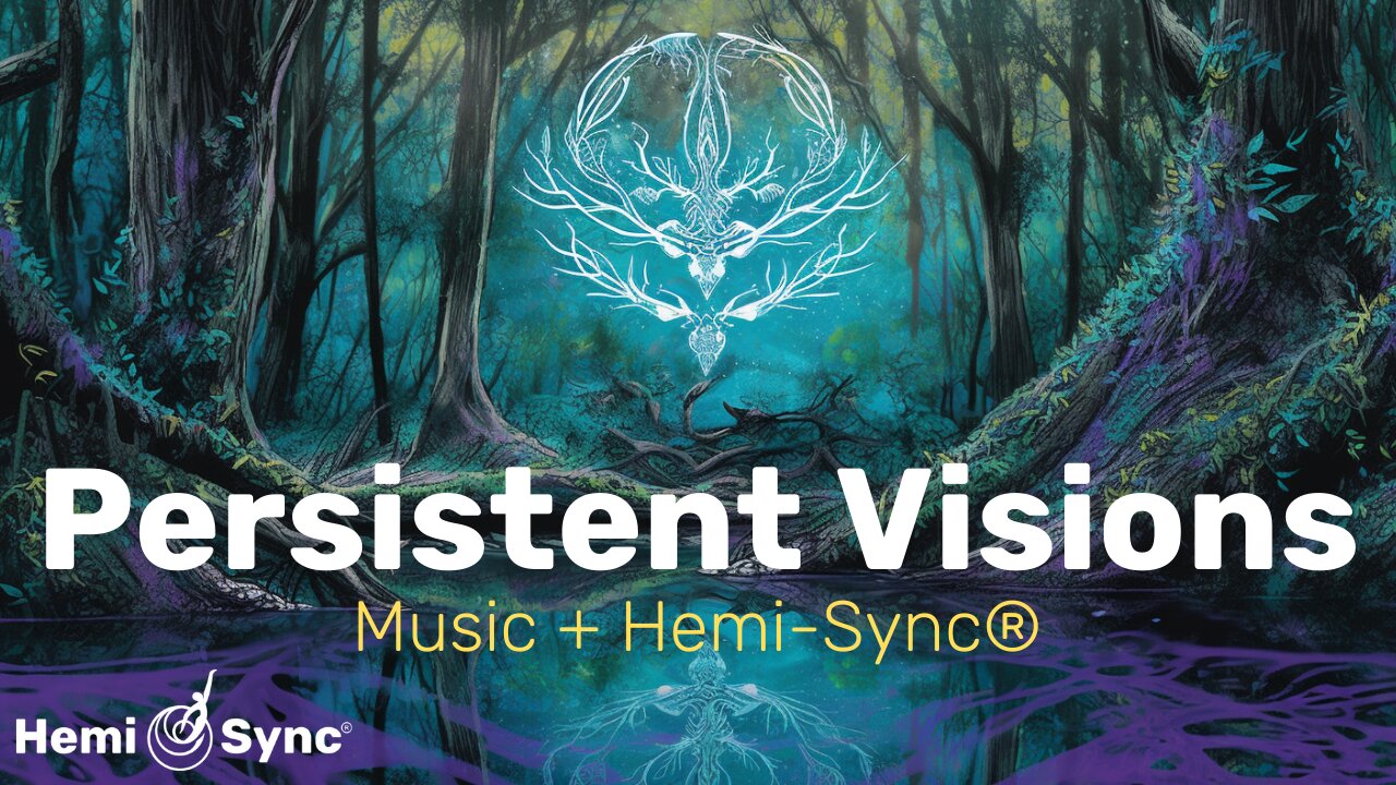 Persistent Visions | Shamanic Music & Nature Sounds For Expanded Awareness & Peace #binaural #flute