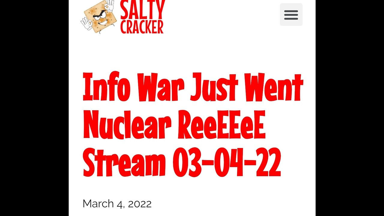 Salty Cracker ReeeStream 3/4/22
