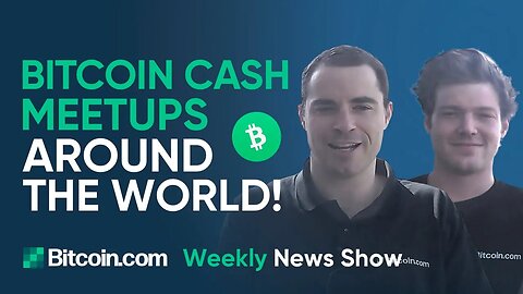 New BCH Meetup Groups, BTC Removes BIP70 Payments, Switzerland to Become the World’s Crypto Bank