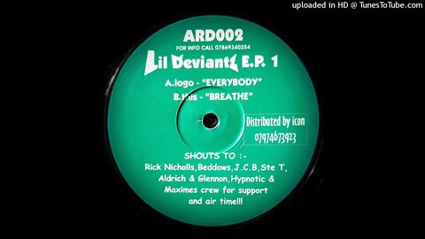 LIL DEVIANTZ - BREATHE