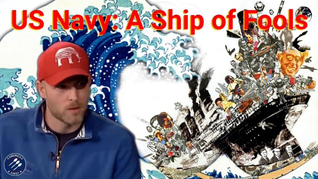 Vincent James || The US Navy: A Ship of Fools