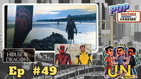 House of Dragons Episode 6 - Final Deadpool Trailer - other news