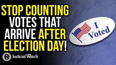 FITTON: "How About We Stop Counting Votes That Arrive After Election Day--as Federal Law Requires!"