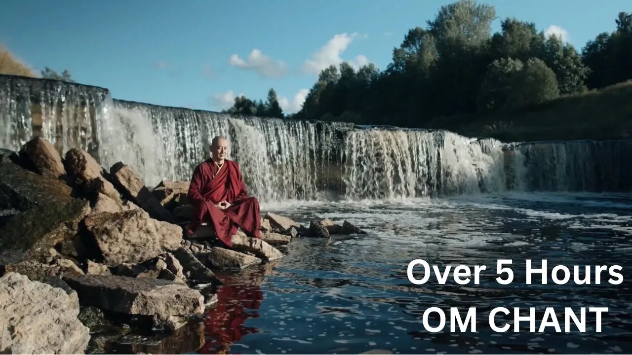 Over 5 Hours of Om Mantra Chanting for Ultimate Mind Relaxation