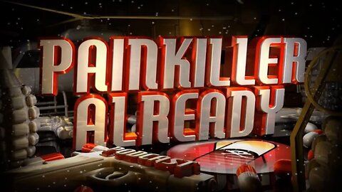 Painkiller Already 74 w/ OnlyUseMeBlade, Redneck, WingsOfRedemption, and WoodysGamertag