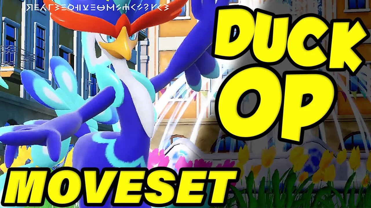 THE DUCK IS BROKEN! Pokemon Scarlet and Violet Quaquaval Moveset - How To Use Quaquaval
