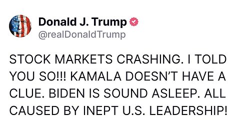 Did NOT Age Well! Kamala HQ Dragged For Tweet Mocking Trump's Stock Market Crash Prediction